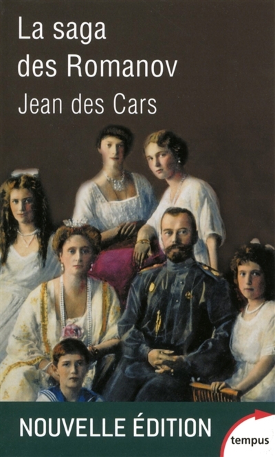 saga des Romanov (La) | Des Cars, Jean