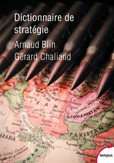 Dictionnaire de stratégie | Chaliand, Gérard