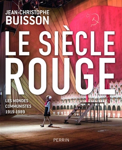 siècle rouge (Le) | Buisson, Jean-Christophe
