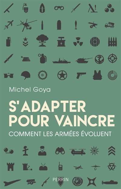 S'adapter pour vaincre | Goya, Michel