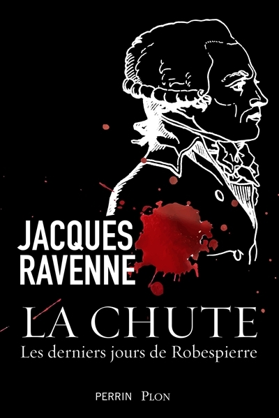 chute (La) | Ravenne, Jacques