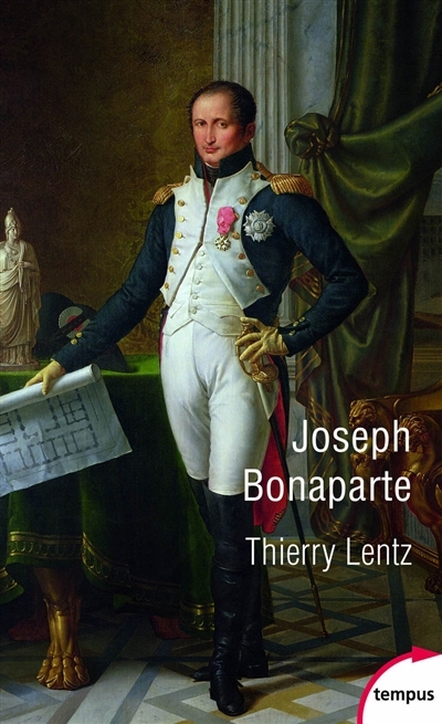 Joseph Bonaparte | Lentz, Thierry