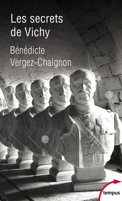 Les secrets de Vichy | Vergez-Chaignon, Bénédicte