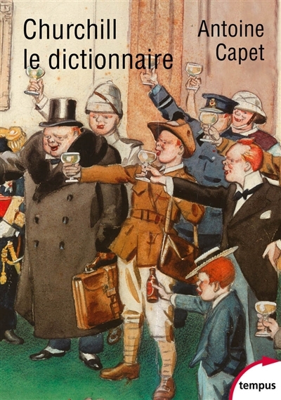 Churchill, le dictionnaire | Capet, Antoine