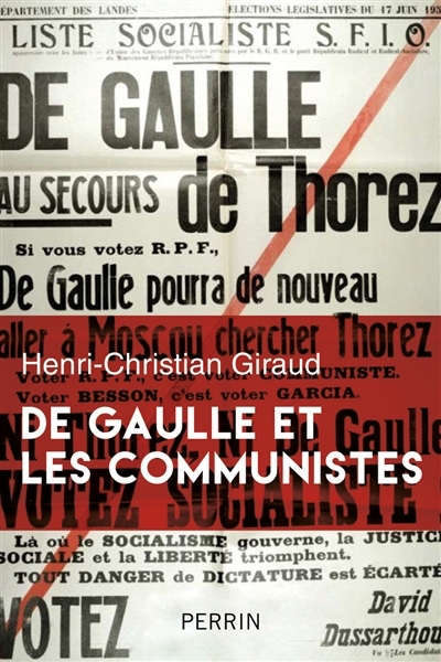 De Gaulle et les communistes | Giraud, Henri-Christian