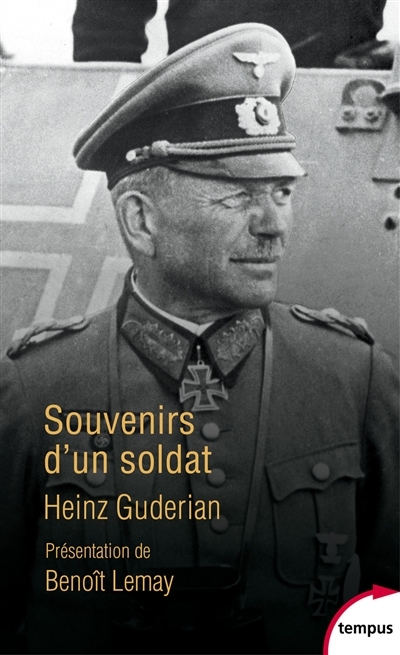 Souvenirs d'un soldat | Guderian, Heinz