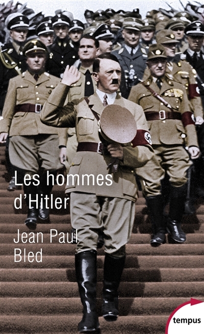 Hommes d'Hitler (Les) | Bled, Jean-Paul