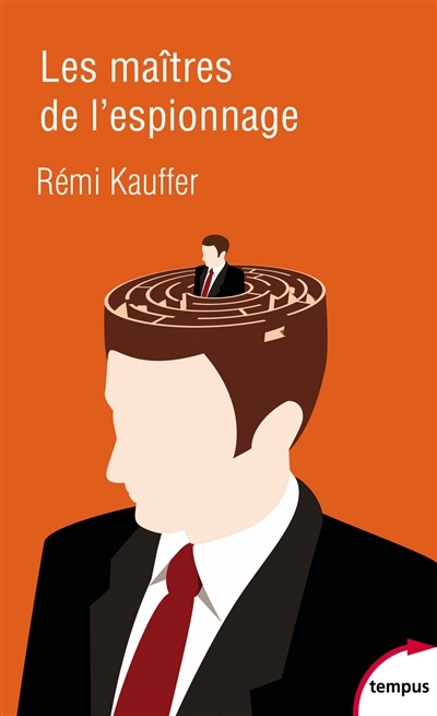 maîtres de l'espionnage (Les) | Kauffer, Rémi