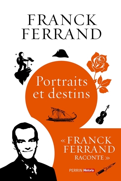 Portraits et destins | Ferrand, Franck