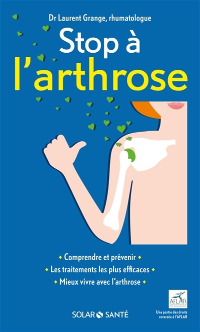 Stop à l'arthrose | Grange, Laurent