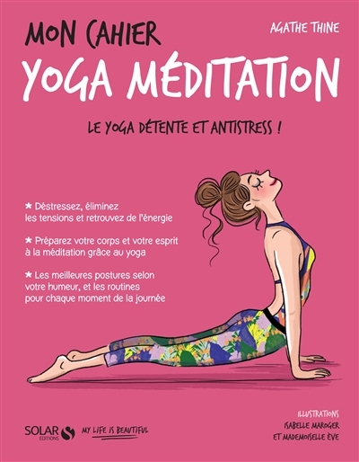 Mon cahier - Yoga méditation | Thine, Agathe