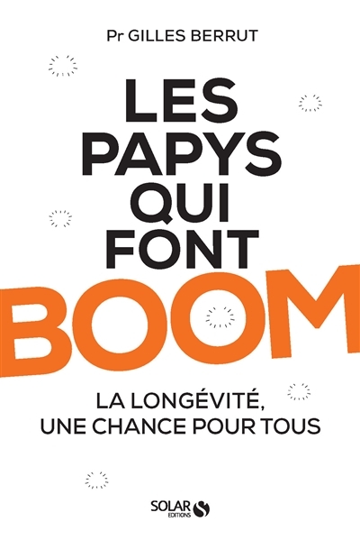 papys qui font boom (Les) | Berrut, Gilles