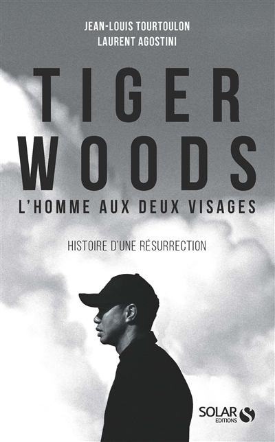 Tiger Woods - L'homme aux deux visages  | Tourtoulon, Jean-Louis