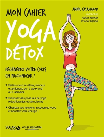 Mon cahier - Yoga détox | Casamayou, Annie