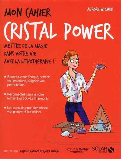 Mon cahier - Cristal power | Widmer, Aurore