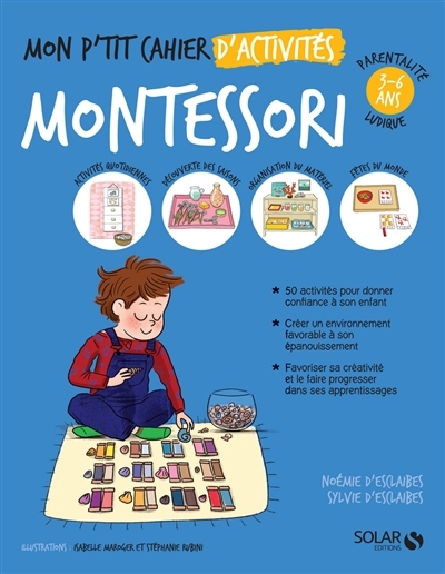 Mon p'tit cahier d'activités Montessori | Esclaibes, Noémie d'