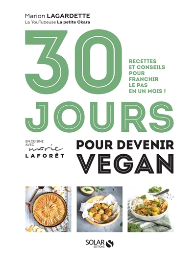 30 jours pour devenir vegan | Lagardette, Marion