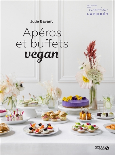 Apéros et buffets vegan | Bavant, Julie