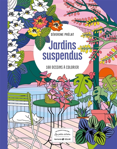 Jardins suspendus : 100 dessins à colorier | Prélat, Séverine