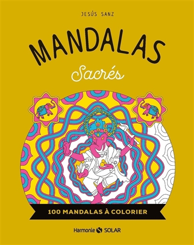 Mandalas sacrés : 100 dessins à colorier | Sanz, Jesus