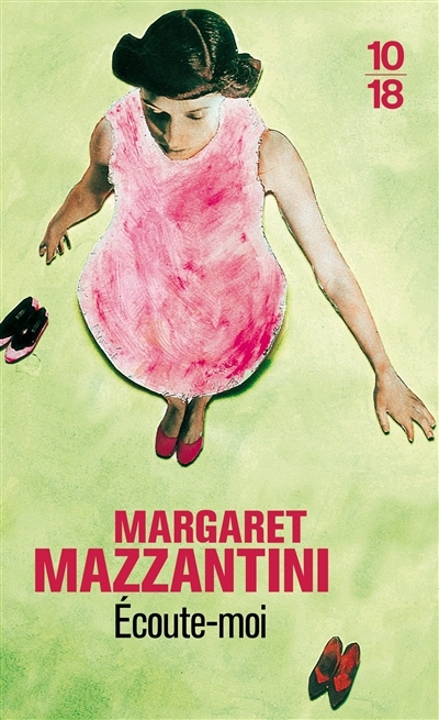 Ecoute-moi | Mazzantini, Margaret