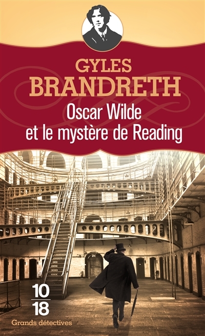 Oscar Wilde et le mystère de Reading | Brandreth, Gyles