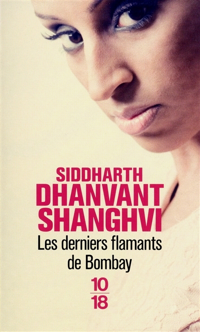 derniers flamants de Bombay (Les) | Shanghvi, Siddharth Dhanvant