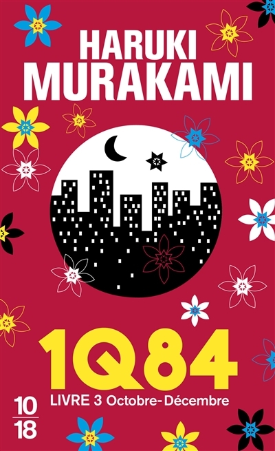 1Q84 - T.03 - Octobre - Décembre | Murakami, Haruki