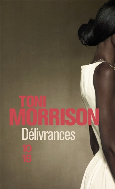 Délivrances | Morrison, Toni