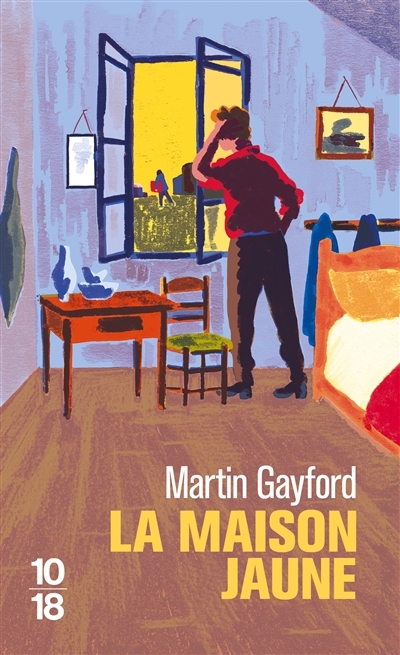 maison jaune (La) | Gayford, Martin