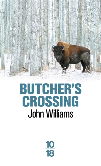 Butcher's Crossing | Williams, John Edward