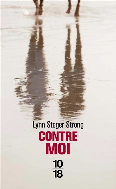 Contre moi | Strong, Lynn Steger