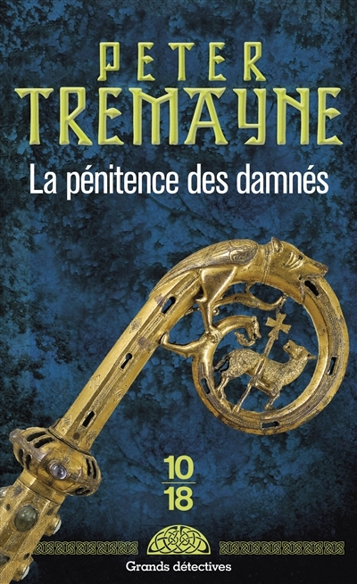 pénitence des damnés (La) | Tremayne, Peter