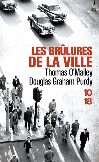 Brûlures de la Ville (Les) | O'Malley, Thomas