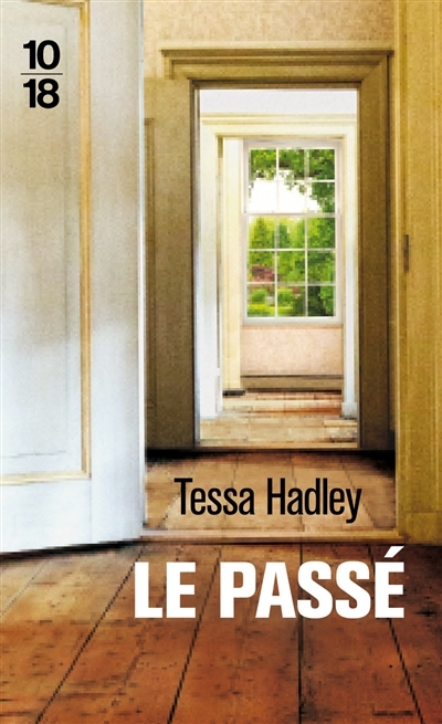 passé (Le) | Hadley, Tessa Jane