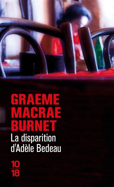 disparition d'Adèle Bedeau (La) | Burnet, Graeme Macrae