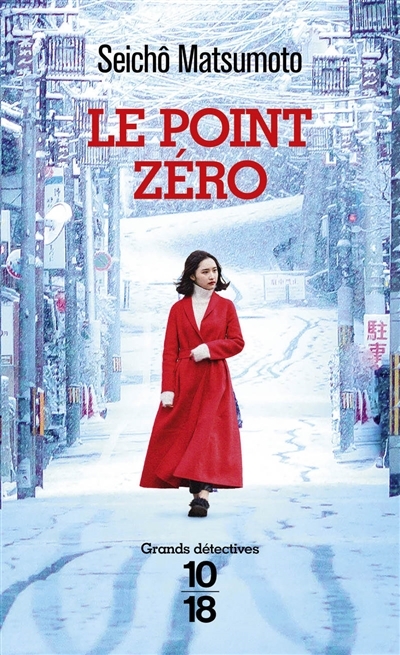 point zéro (Le) | Matsumoto, Seicho
