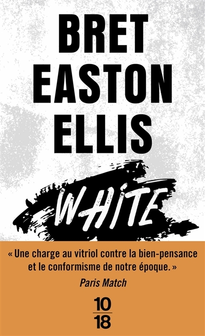 White | Ellis, Bret Easton