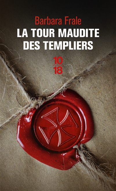 Tour maudite des Templiers (La) | Frale, Barbara