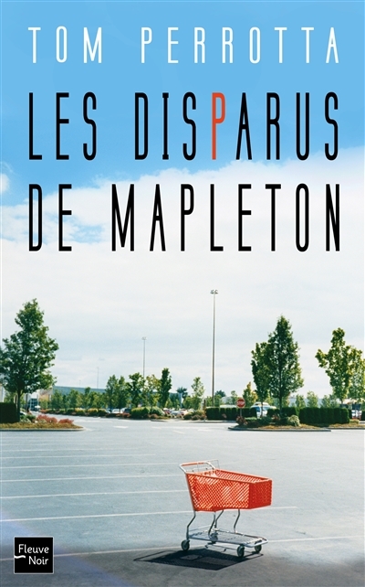 Disparus de Mapleton (Les) | Perrotta, Tom