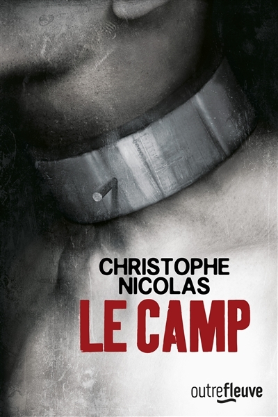 camp (Le) | Nicolas, Christophe