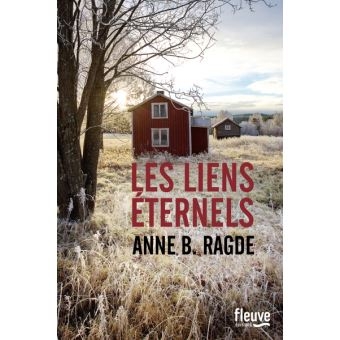 liens éternels (Les) | Ragde, Anne Birkefeldt