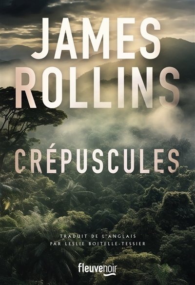 Crépuscules | Rollins, James (Auteur)