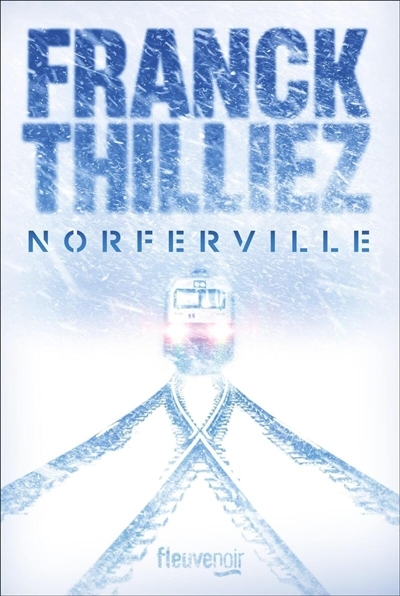 Norferville | Thilliez, Franck (Auteur)