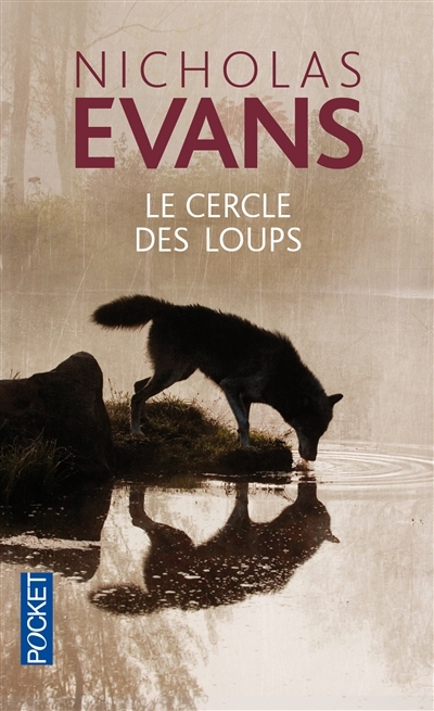 cercle des loups (Le) | Evans, Nicholas