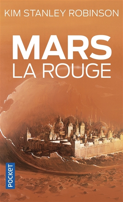 Mars la rouge | Robinson, Kim Stanley