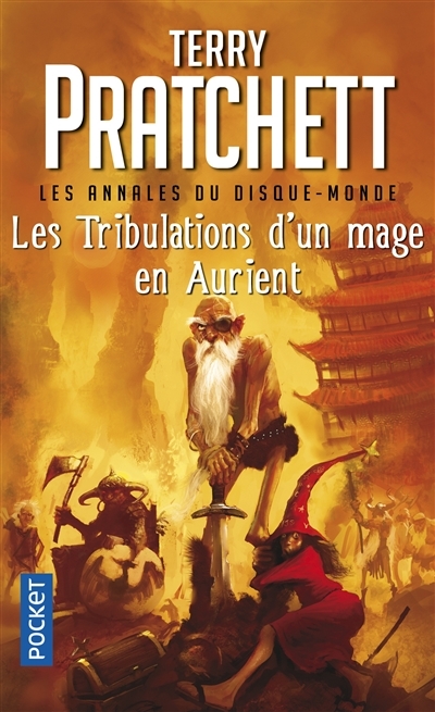 Les annales du Disque-monde T.17 - tribulations d'un mage en Aurient (Les) | Pratchett, Terry