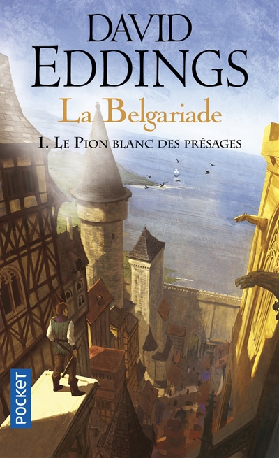 Belgariade(La) T.01 - Le Pion Blanc des Présages | Eddings, David
