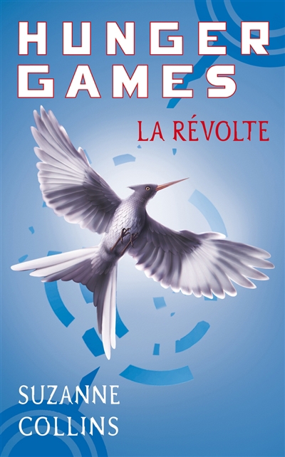 Hunger games T.03 - révolte (La) | Collins, Suzanne