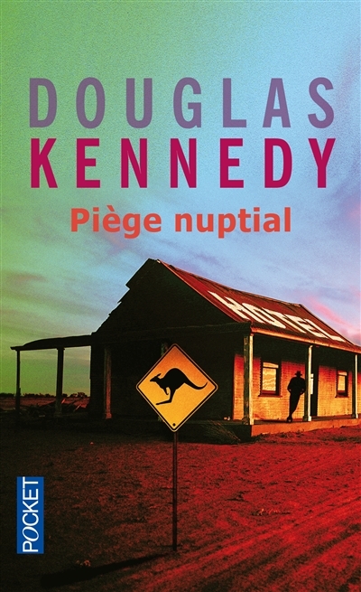 Piège nuptial | Kennedy, Douglas
